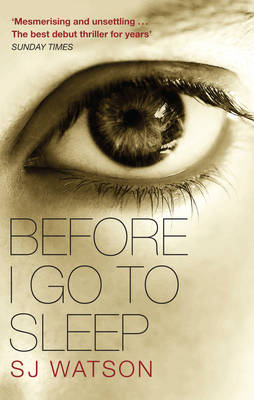 Before I Go to Sleep (Paperback)