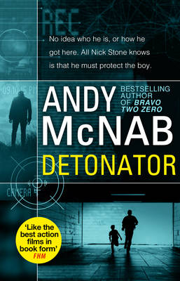 Detonator By Andy Mcnab Waterstones