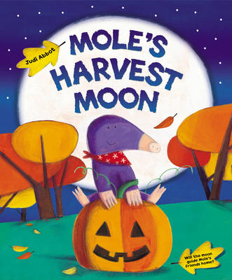 Mole's Harvest Moon (Paperback)