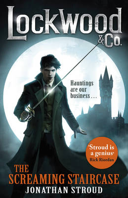 Lockwood & Co: The Screaming Staircase - Lockwood & Co. 1 (Paperback)