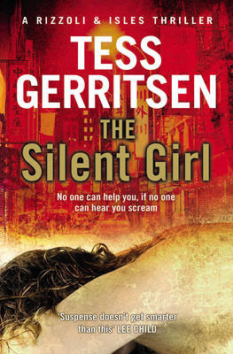 The Silent Girl - Rizzoli & Isles 9 (Paperback)