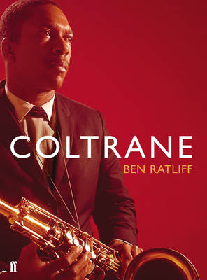Coltrane: The Story of a Sound (Paperback)