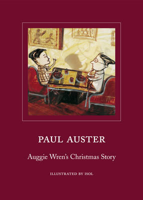 Auggie Wren's Christmas Story (Hardback)