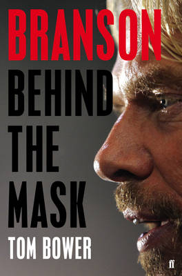 Branson: Behind the Mask (Hardback)