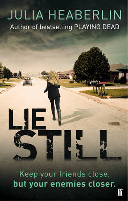 Lie Still (Paperback)