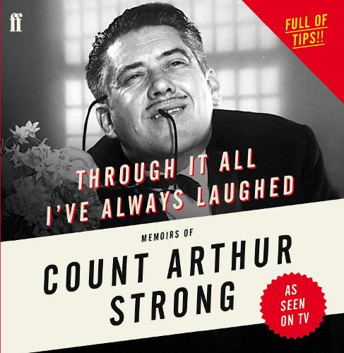 Through it All I've Always Laughed: Memoirs of Count Arthur Strong (CD-Audio)