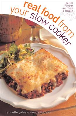 Real Food from Your Slow Cooker (Paperback)