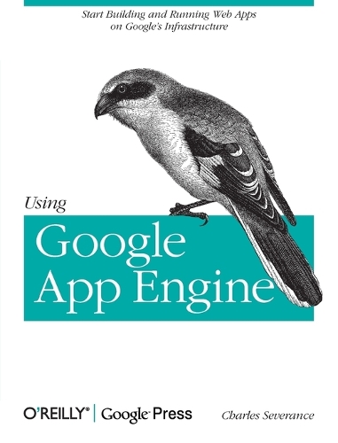 Using Google App Engine (Paperback)