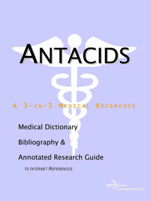 Antacids - A Medical Dictionary, Bibliography, and Annotated Research ...