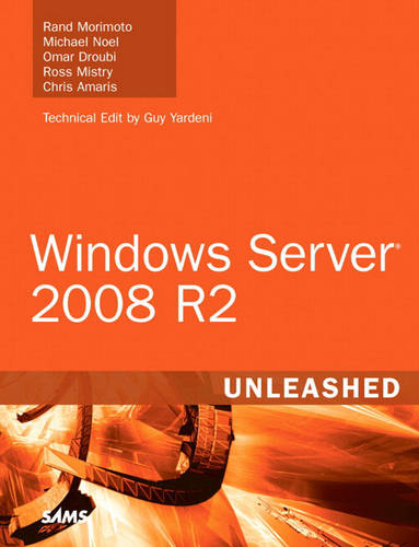 Windows Server 2008 R2 Unleashed (Hardback)