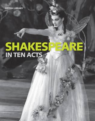 Shakespeare in Ten Acts (Paperback)