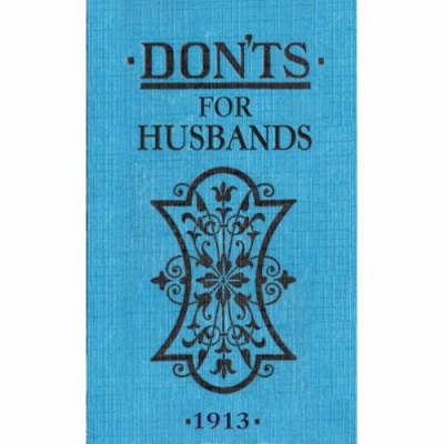 Don Ts For Husbands By Blanche Ebbutt Waterstones