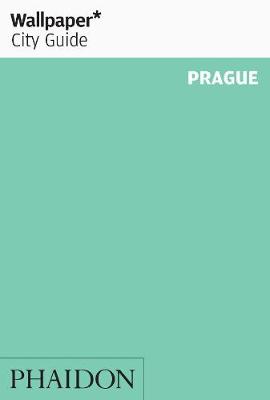 Wallpaper* City Guide Prague 2013 by Wallpaper*  Waterstones