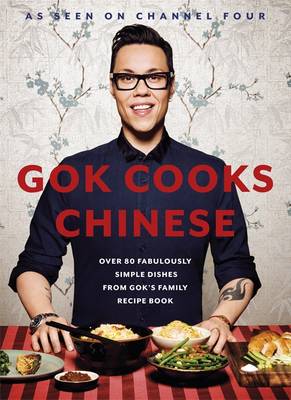 Gok Cooks Chinese (Hardback)