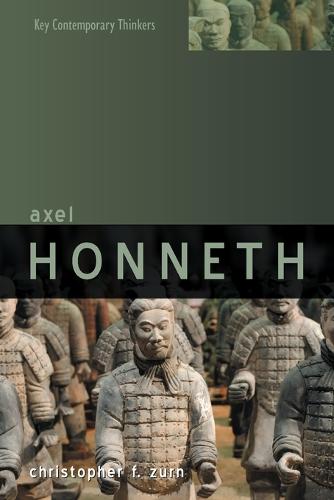 Axel Honneth - Key Contemporary Thinkers (Paperback)
