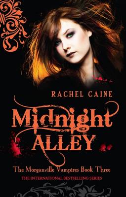 Midnight Alley - Morganville Vampires No. 3 (Paperback)
