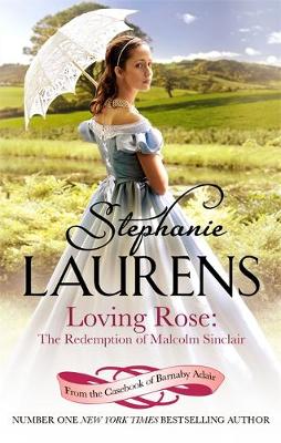 Loving Rose: The Redemption of Malcolm Sinclair - From the Casebook of Barnaby Adair Number 3 (Paperback)