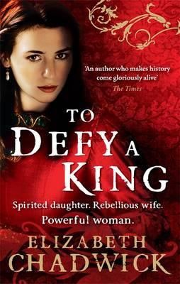 To Defy a King - William Marshal 5 (Paperback)