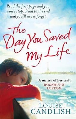 The Day You Saved My Life (Paperback)