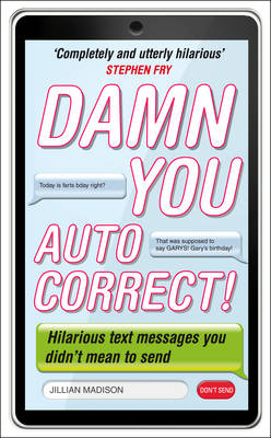Damn You, Autocorrect! (Paperback)