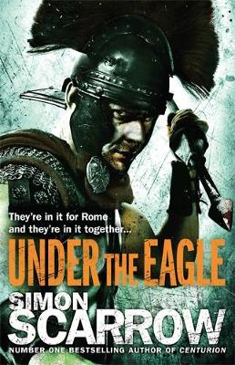 Under the Eagle - Eagles of the Empire 4 (Paperback)