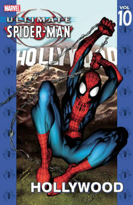 Ultimate Spider-Man Vol.10: Hollywood - Graphic Novel Pb (Paperback)