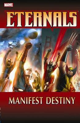 Eternals: Manifest Destiny: Vol 2 - Graphic Novel Pb (Paperback)