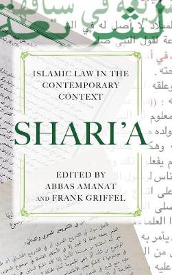 Shari'a: Islamic Law in the Contemporary Context (Hardback)