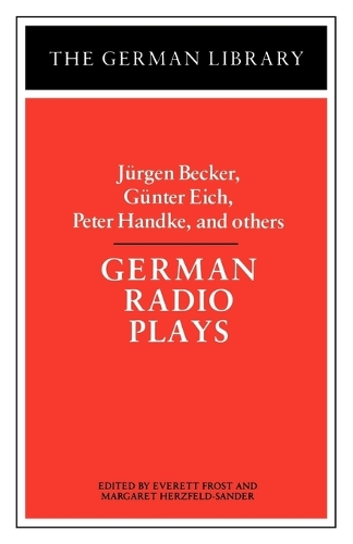 German Radio Plays - German Library S. (Paperback)