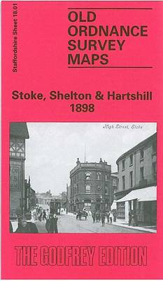 Stoke, Shelton and Hartshill 1898: Staffordshire Sheet 18.01 - Old O.S. Maps of Staffordshire (Sheet map, folded)
