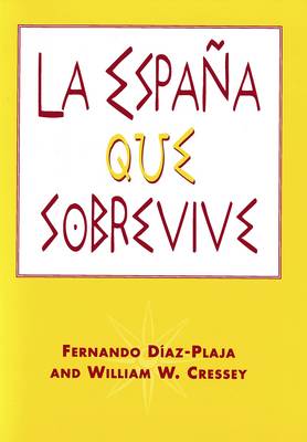La Espana Que Sobrevive (Paperback)