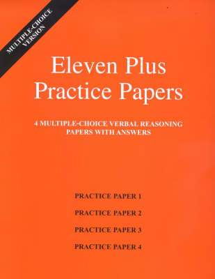 Eleven Plus Practice Papers 1 to 4: Multiple-choice Verbal Reasoning Papers with Answers (Loose-leaf)