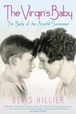 The Virgin's Baby: The Battle of the Ampthill Succession (Hardback)