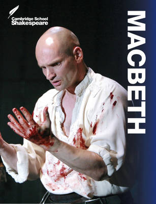 Macbeth - Cambridge School Shakespeare (Paperback)