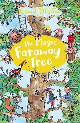 The Magic Faraway Tree - The Magic Faraway Tree (Paperback)