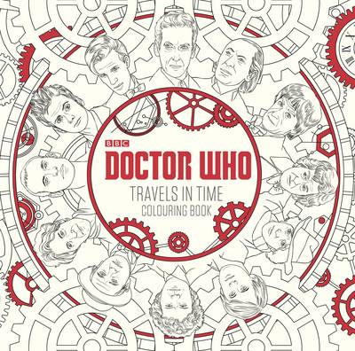 Doctor Who: Travels in Time Colouring Book - Doctor Who (Paperback)