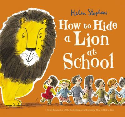 How to Hide a Lion at School (Paperback)
