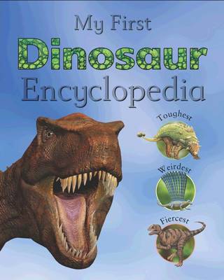 My First Dinosaur Encyclopedia Waterstones