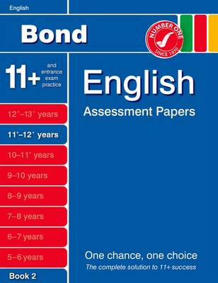 Bond English Assessment Papers 11+-12+ Years Book 2 (Paperback)