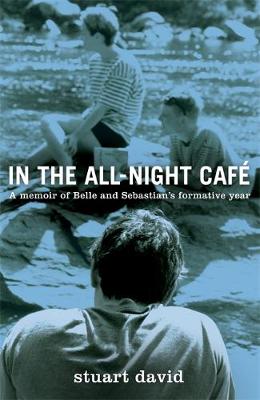 In the All Night Cafe (Hardback)