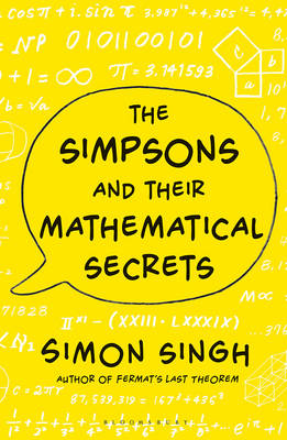 The Simpsons and Their Mathematical Secrets (Paperback)