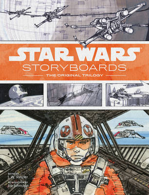 Star Wars Storyboards: The Original Trilogy (Hardback)