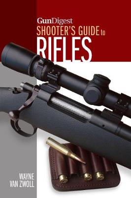 Gun Digest Shooter's Guide to Rifles (Paperback)