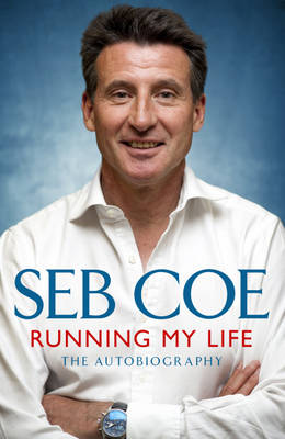 Running My Life: The Autobiography (Hardback)