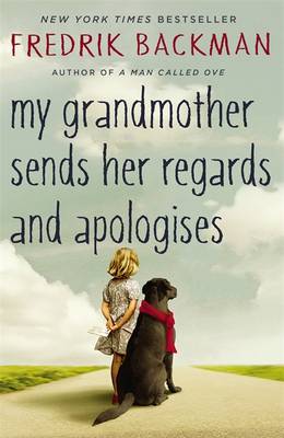 My Grandmother Sends Her Regards and Apologises (Paperback)