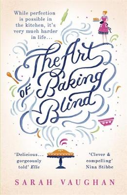 The Art of Baking Blind (Paperback)