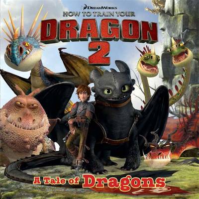 How to Train Your Dragon 2 Storybook: No. 2 - How to Train Your Dragon 2 (Paperback)