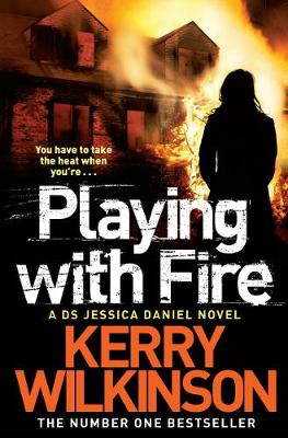 Playing with Fire - Jessica Daniel Series 5 (Paperback)