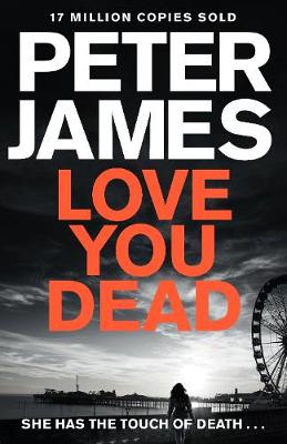 Love You Dead - Roy Grace 12 (Hardback)