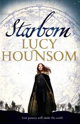 Starborn: Book One: The Worldmaker Trilogy - The Worldmaker Trilogy 1 (Hardback)